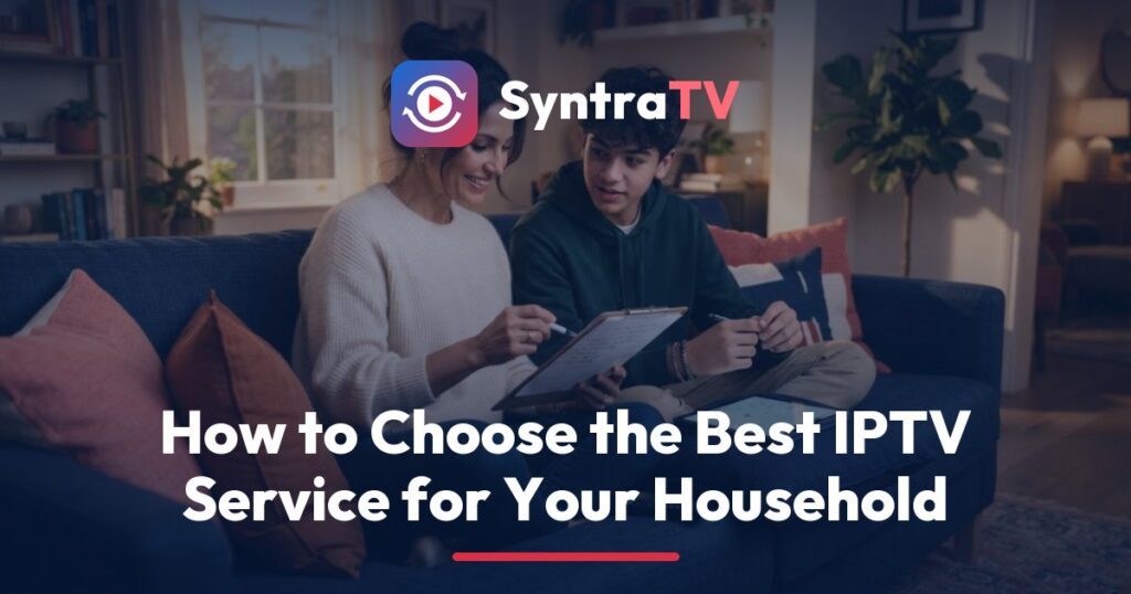 SyntraTV household checklist for choosing an IPTV service, shown on a TV guide screen with a phone and tablet beside it