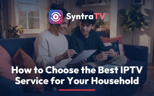 SyntraTV household checklist for choosing an IPTV service, shown on a TV guide screen with a phone and tablet beside it